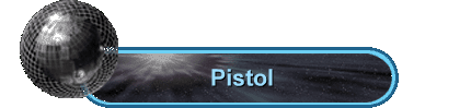 Pistol